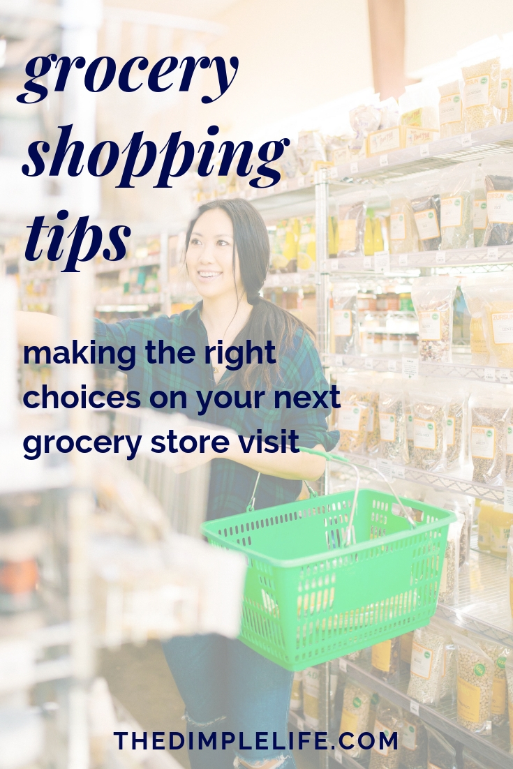 7 Healthy Tips For Grocery Shopping | The Dimple Life