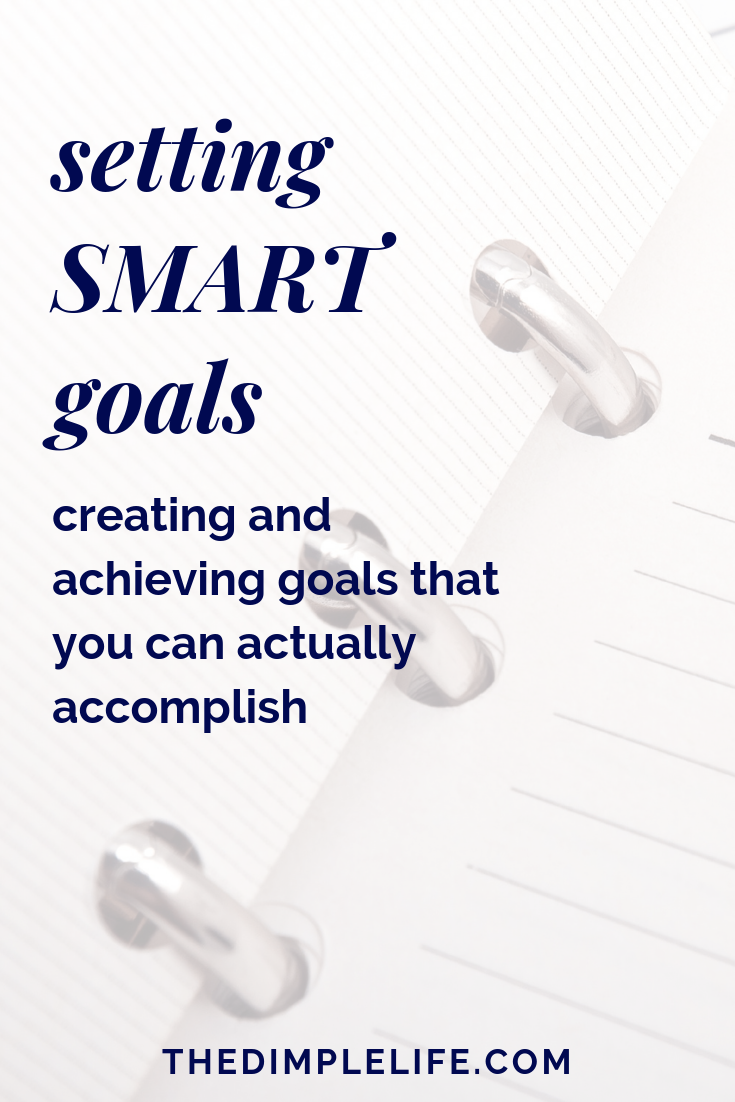 Goal Setting Like A Boss: Stretch Goals + Smart Goals 